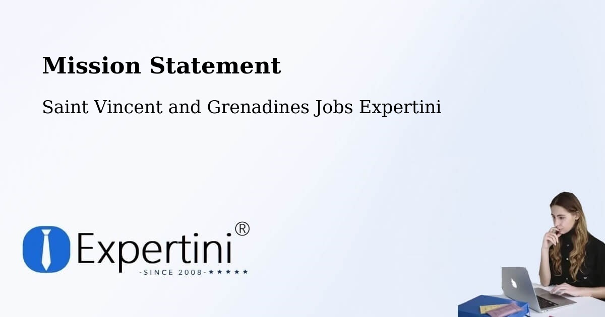 Corporate Mission – Kingstown Park - Saint Vincent and Grenadines Jobs Expertini